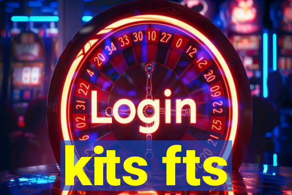 kits fts